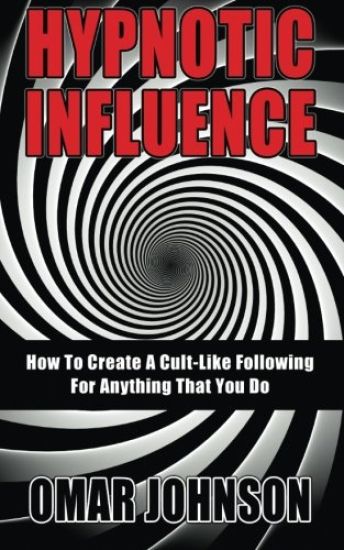 Hypnotic Influence