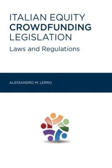 Italian Equity Crowdfunding Legislation: Laws and Regulations