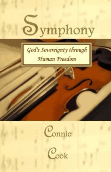 Symphony: God's Sovereignty through Human Freedom