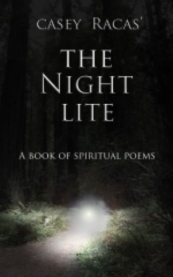 The Night Lite: A Book of Spiritual Poems