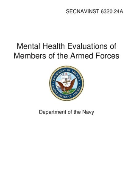 Mental Health Evaluations of Members of the Armed Forces