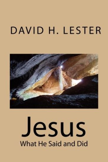 Jesus: What He Said and Did