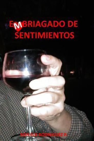 Embriagado de Sentimientos