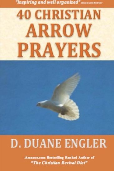 40 Christian Arrow Prayers