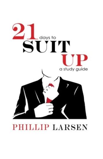 Suit Up: 21 Days to Suit Up!
