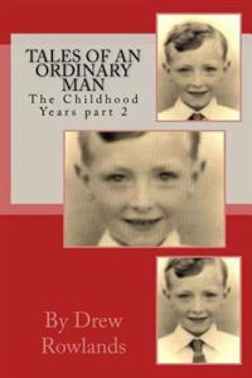 Tales of an Ordinary Man: (The Childhood Years) part 2