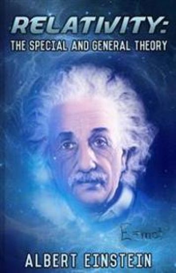 Relativity: The Special and General Theory