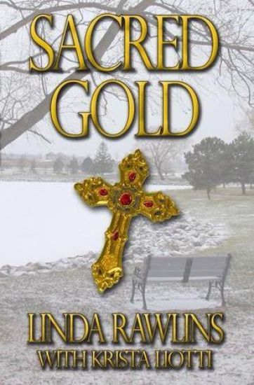 Sacred Gold: Rocky Meadow Mysteries No. 3