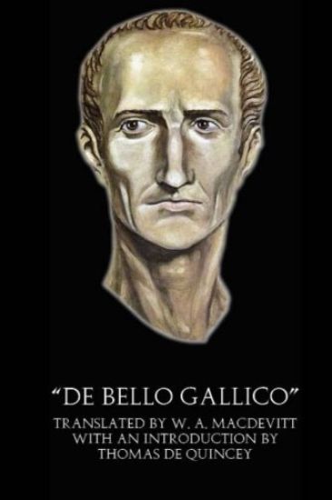 "De Bello Gallico" (Illustrated)