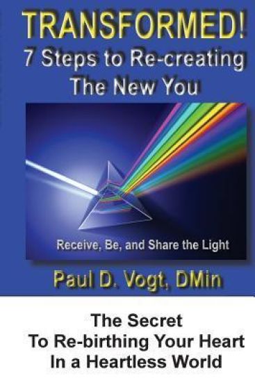 Transformed!: 7 Easy Steps to Re-creating the New You