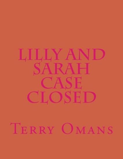 Lilly And Sarah Case Closed