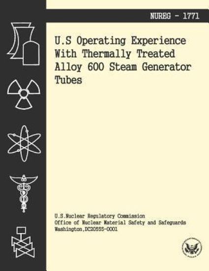U.S. Operating Experience With Thermally Treated Alloy 600 Stream Generator Tubes