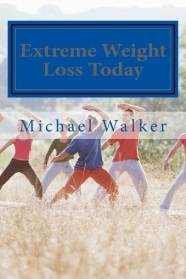 Extreme Weight Loss Today: 4 Steps To Take Control Of Your Body & Start Losing Weight Today