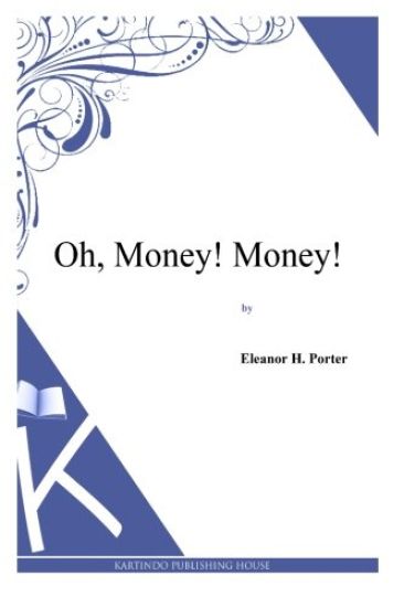 Oh, Money! Money!
