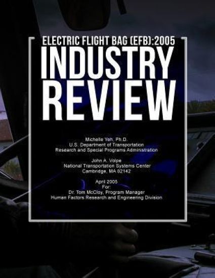 Electronic Flight Bag (EFB): 2005 Industry Review