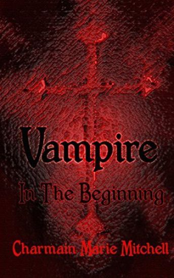 Vampire - In the Beginning