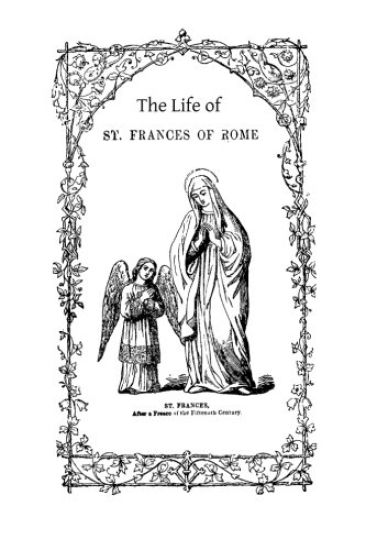 The Life of St. Frances of Rome