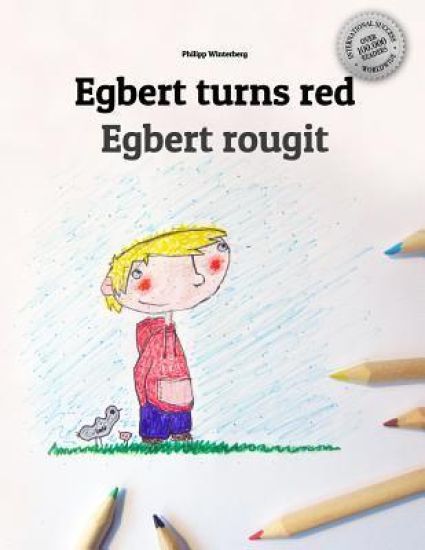 Egbert Turns Red Egbert Rougit