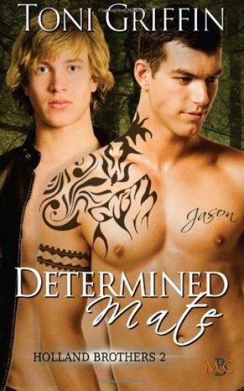 Determined Mate: Holland Brothers 2