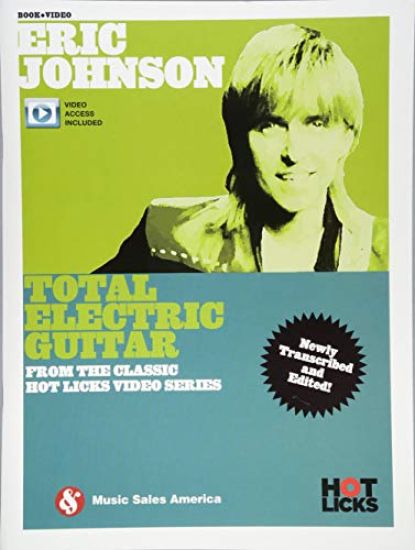 Eric Johnson - Total Electric Guitar