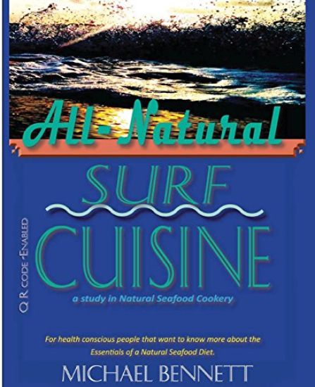 All-Natural Surf Cuisine: Healthy Seafood Recipes