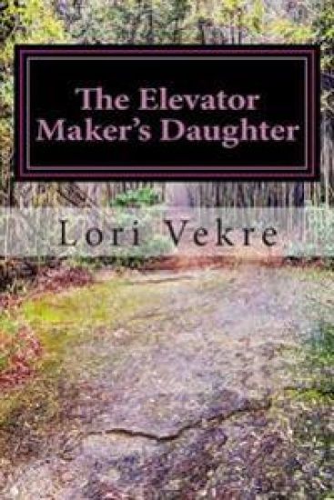 The Elevator Maker's Daughter