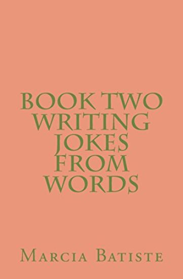 Book Two Writing Jokes From Words