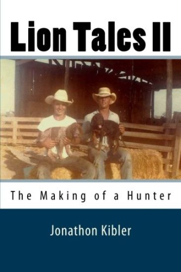 Lion Tales II: The Making of a Hunter