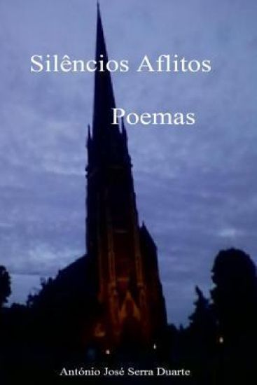 Silêncios Aflitos: Poemas