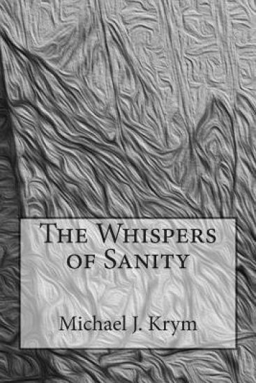 The Whispers of Sanity: 2nd Edition
