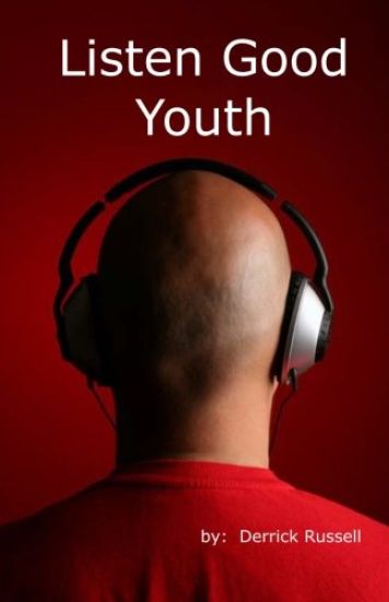 Listen Good Youth