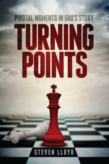 Turning Points: Pivotal Moments in God's Story