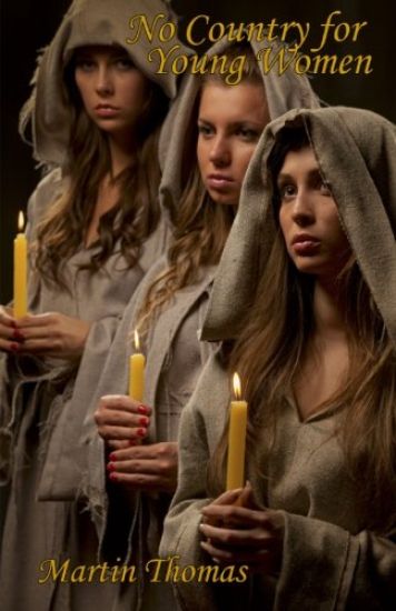 No Country for Young Women