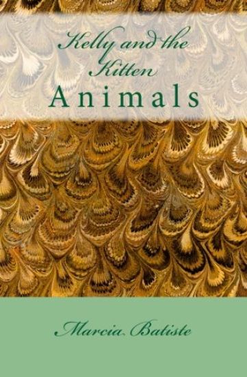Kelly and the Kitten: Animals