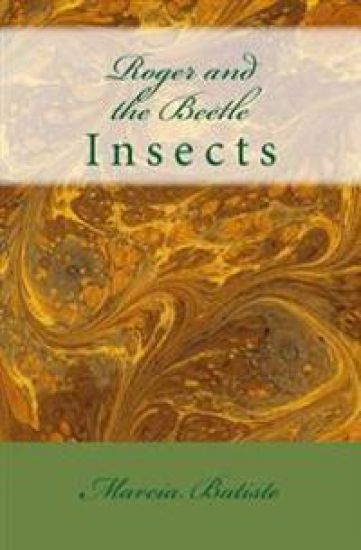 Roger and the Beetle: Insects