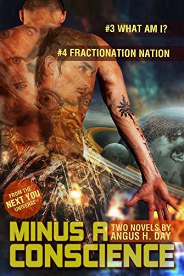 Minus A Conscience: Volume Two: A Next You Novel