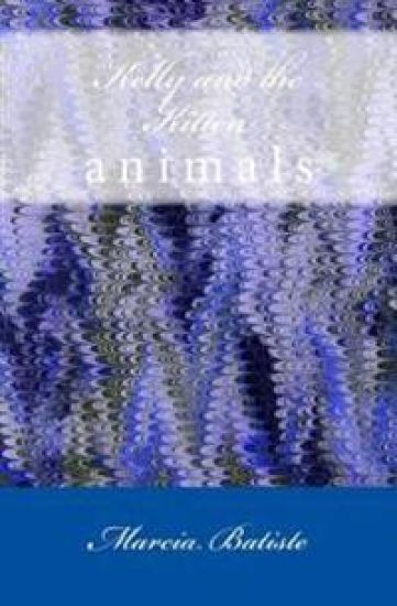 Kelly and the Kitten: animals