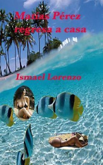 Matias Perez Regresa a Casa