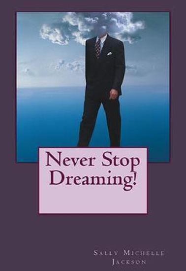 Never Stop Dreaming