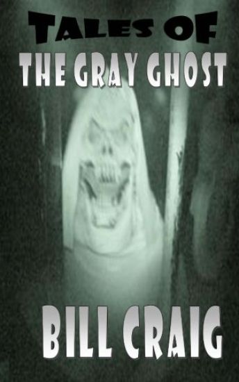 Tales of the Gray Ghost