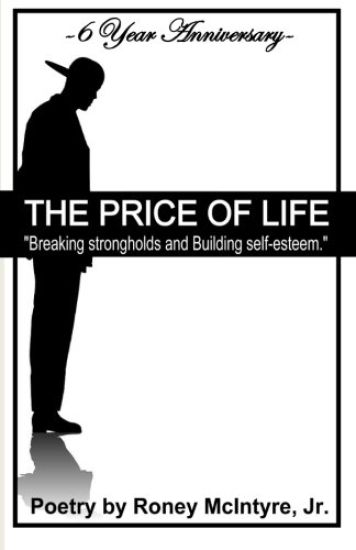 The Price of Life: Breaking strongholds and Building self-esteem