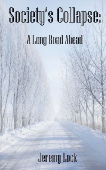 Society's Collapse: A Long Road Ahead