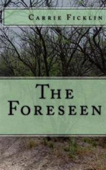 The Foreseen