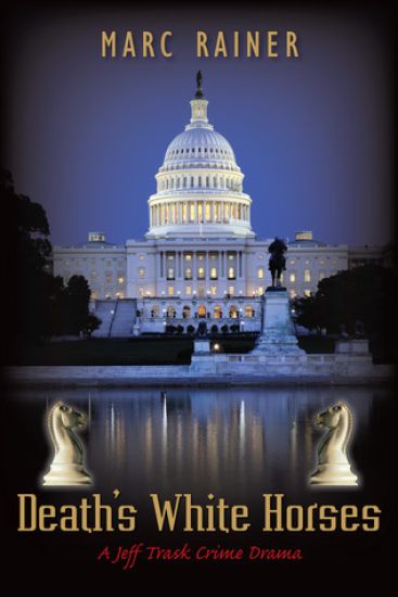 Death's White Horses: A Jeff Trask Crime Drama