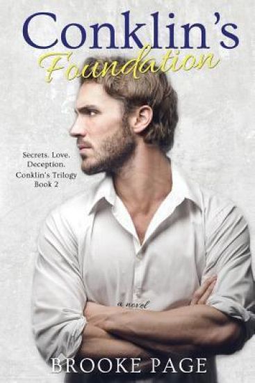 Conklin's Foundation: The second book in Conklin's Trilogy