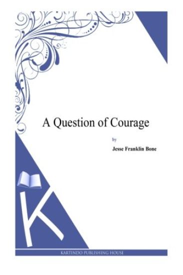 A Question of Courage