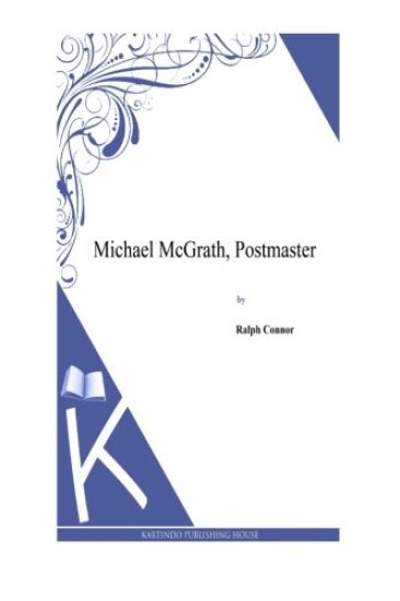 Michael McGrath, Postmaster