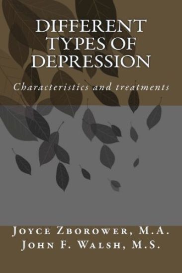 Different Types of Depression: Characteristics and treatments