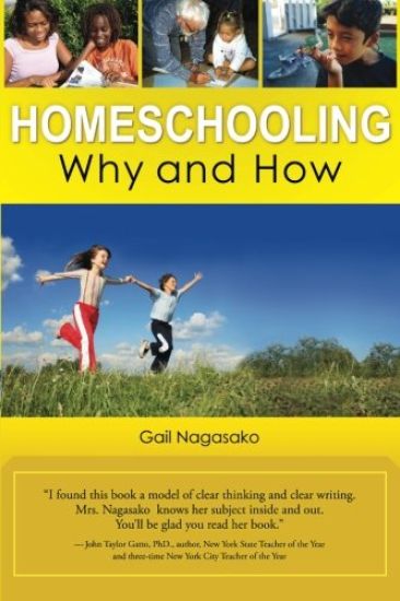 Homeschooling: Why and How