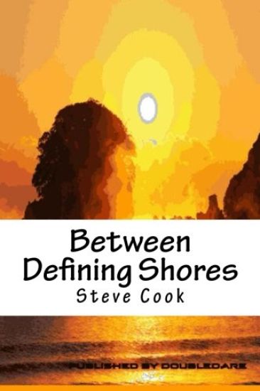 Between Defining Shores: A Book of Verse